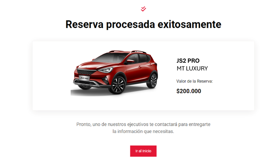 Recibirás un correo con la confirmación de la reserva y te contactará un ejecutivo.
